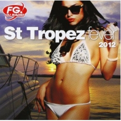 St Tropez Fever 2012 - Various
